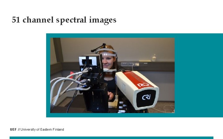 51 channel spectral images UEF // University of Eastern Finland 