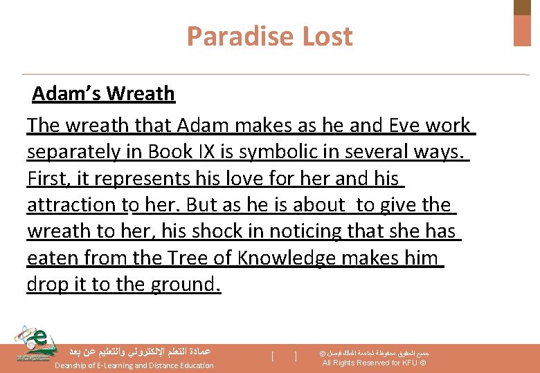 Paradise Lost Adam’s Wreath The wreath that Adam makes as he and Eve work