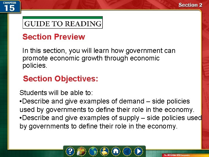 Section Preview In this section, you will learn how government can promote economic growth