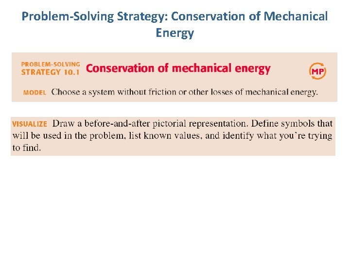 Problem-Solving Strategy: Conservation of Mechanical Energy 