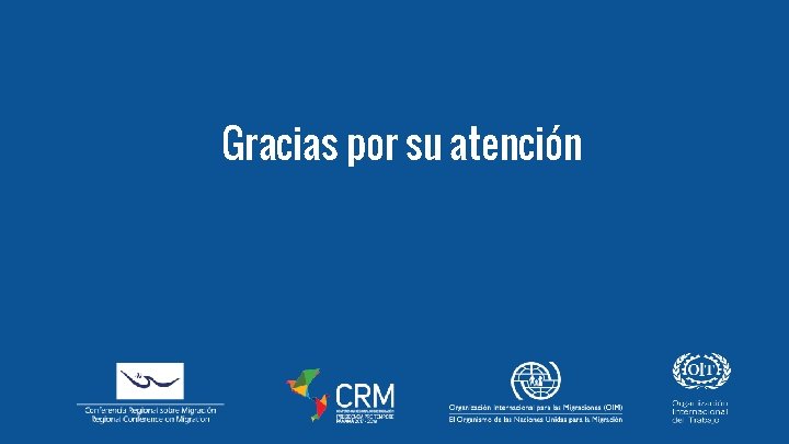 Gracias por su atención 