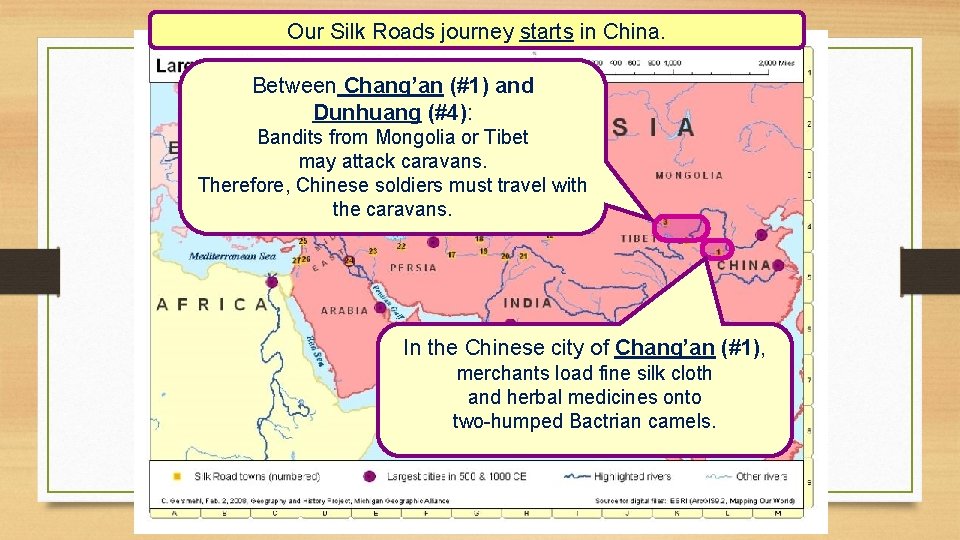Our Silk Roads journey starts in China. Between Chang’an (#1) and Dunhuang (#4): Bandits