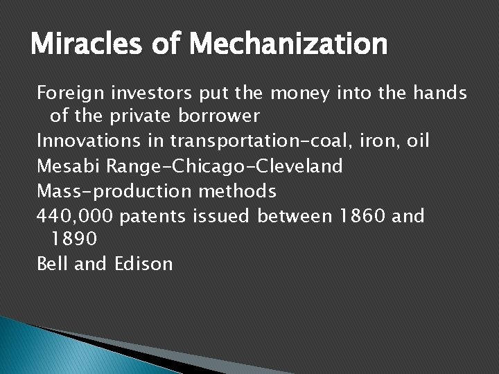 Miracles of Mechanization Foreign investors put the money into the hands of the private