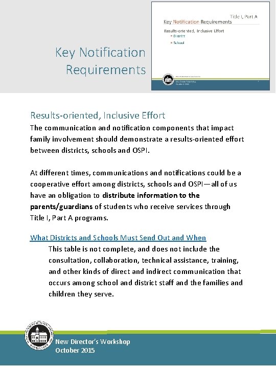 Key Notification Requirements Results-oriented, Inclusive Effort The communication and notification components that impact family