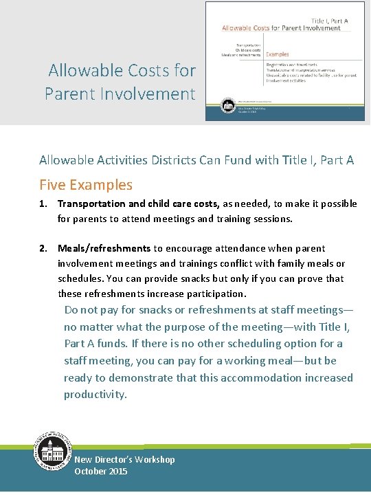 Allowable Costs for Parent Involvement Allowable Activities Districts Can Fund with Title I, Part