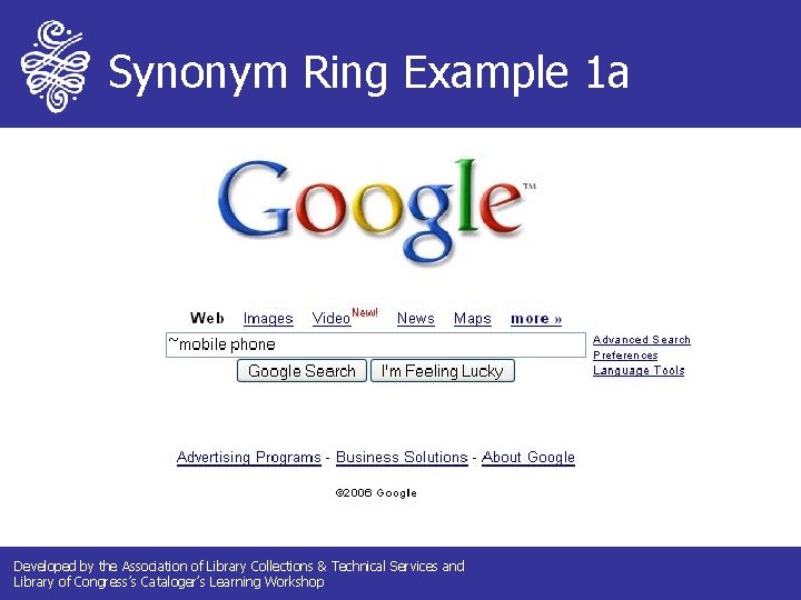 Synonym Ring Example 1 a Developed by the Association of Library Collections & Technical Synonym Ring Example 1 a Developed by the Association of Library Collections & Technical