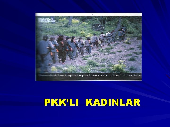 PKK’LI KADINLAR 