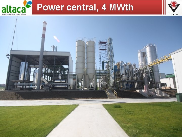 Power central, 4 MWth TÜBİTAK 16 