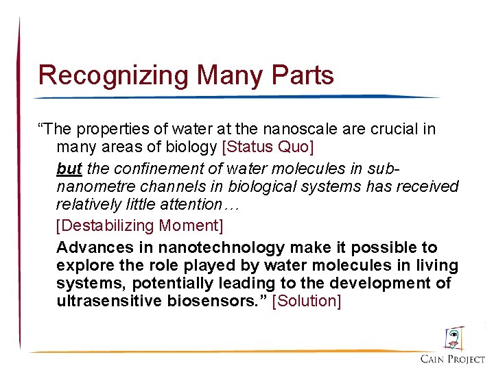 Recognizing Many Parts “The properties of water at the nanoscale are crucial in many