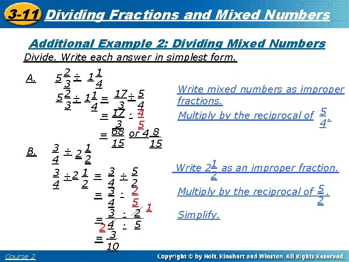 Multiplying Fractions and 3 -11 Dividing Fractions and. Here Mixed Numbers 3 -10 Insert.