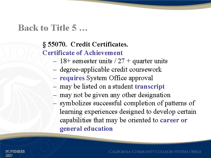 Back to Title 5 … § 55070. Credit Certificates. Certificate of Achievement – 18+