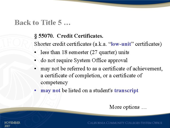 Back to Title 5 … § 55070. Credit Certificates. Shorter credit certificates (a. k.