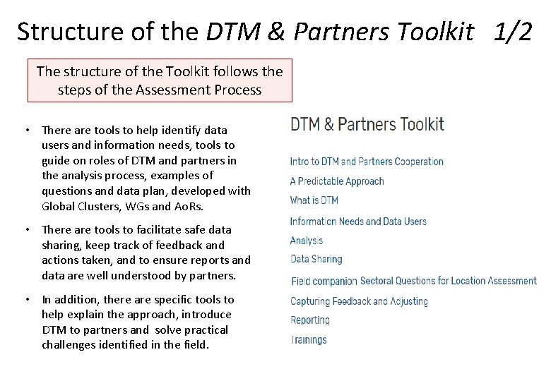 Structure of the DTM & Partners Toolkit 1/2 The structure of the Toolkit follows