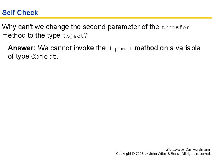 Self Check Why can't we change the second parameter of the transfer method to