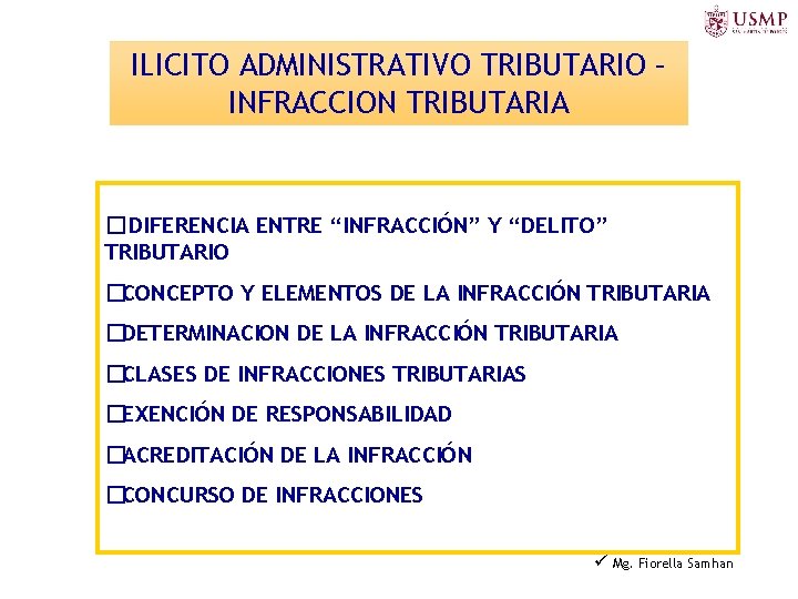 ILICITO ADMINISTRATIVO TRIBUTARIO – INFRACCION TRIBUTARIA � DIFERENCIA ENTRE “INFRACCIÓN” Y “DELITO” TRIBUTARIO �CONCEPTO