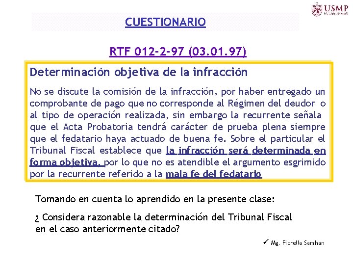 CUESTIONARIO RTF 012 -2 -97 (03. 01. 97) Determinación objetiva de la infracción No