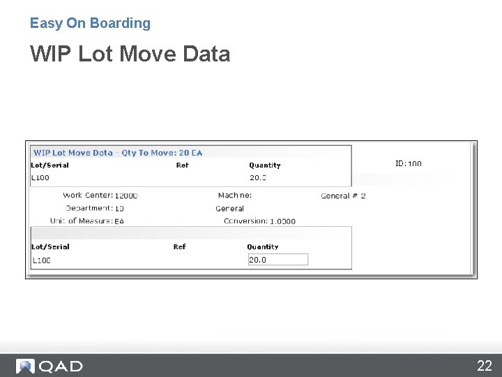 Easy On Boarding WIP Lot Move Data 22 
