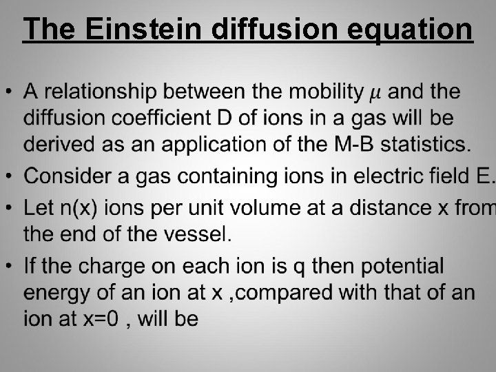 The Einstein diffusion equation • bb 