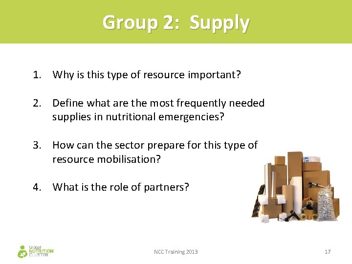 Group 2: Supply 1. Why is this type of resource important? 2. Define what