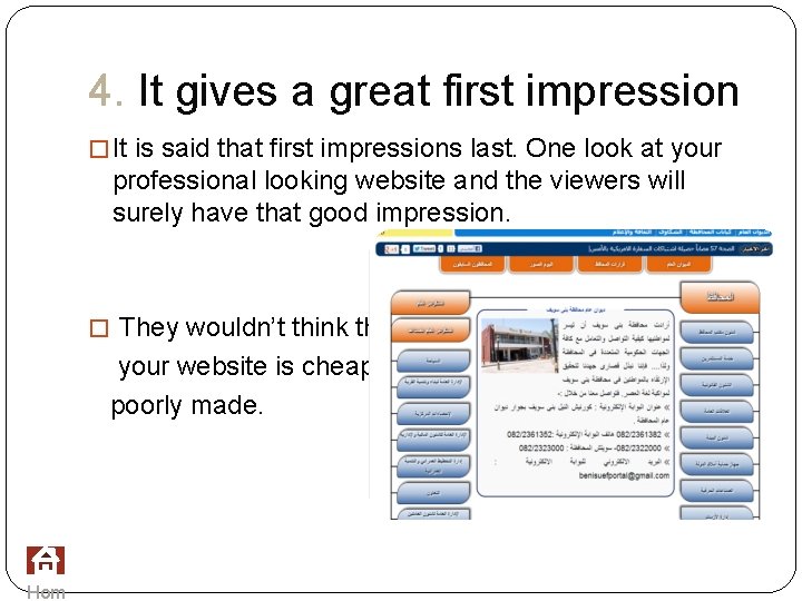 4. It gives a great first impression � It is said that first impressions