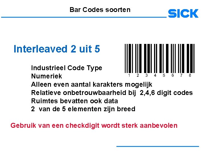Bar Codes soorten Interleaved 2 uit 5 Industrieel Code Type Numeriek Alleen even aantal