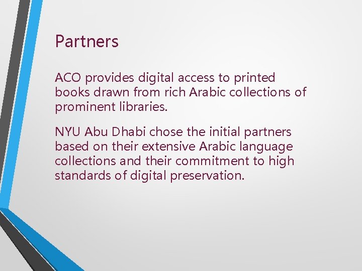 Partners ACO provides digital access to printed books drawn from rich Arabic collections of