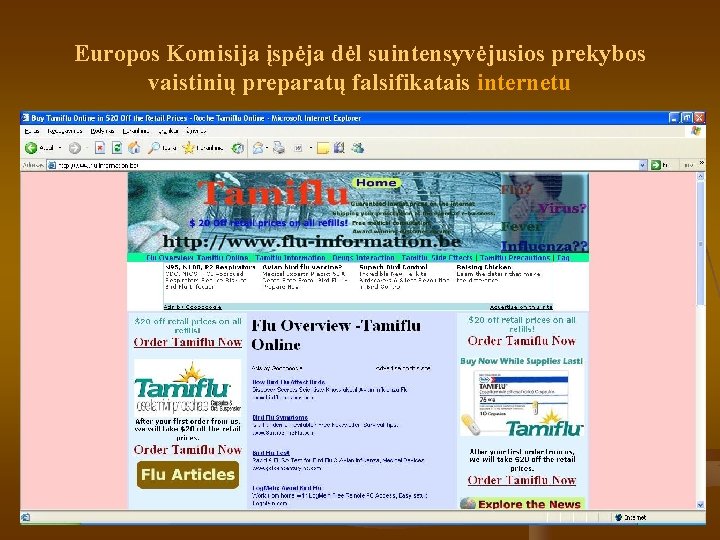 Europos Komisija įspėja dėl suintensyvėjusios prekybos vaistinių preparatų falsifikatais internetu 