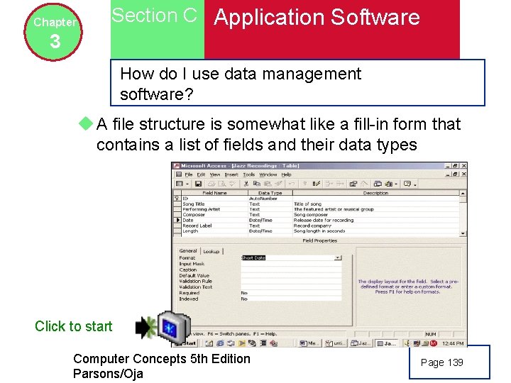 Chapter Section C Application Software 3 How do I use data management software? u
