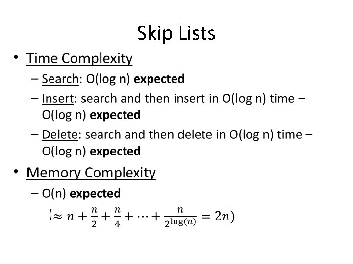 Skip Lists • 