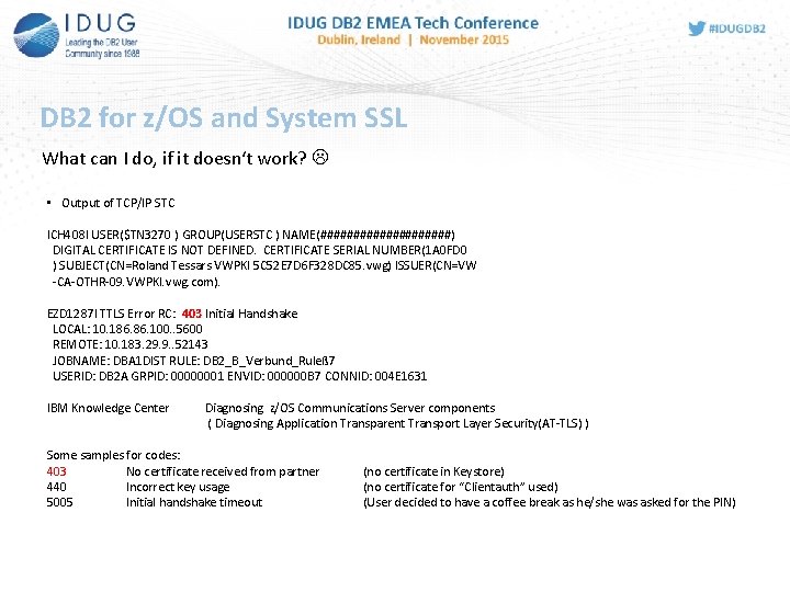 DB 2 for z/OS and System SSL What can I do, if it doesn‘t