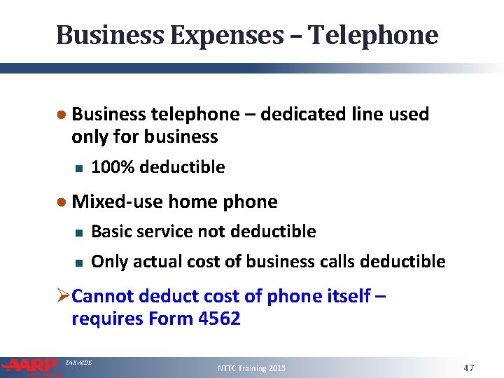 Business Expenses – Telephone ● Business telephone – dedicated line used only for business