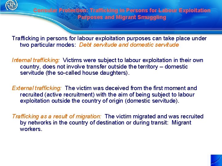 Consular Protection: Trafficking in Persons for Labour Exploitation Purposes and Migrant Smuggling Trafficking in