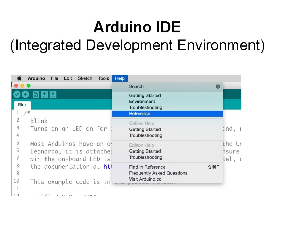 Arduino IDE (Integrated Development Environment) 