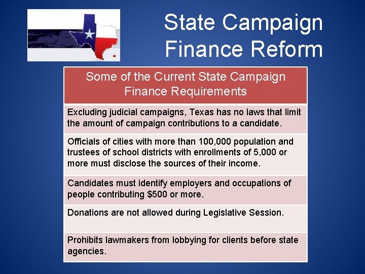 State Campaign Finance Reform Some of the Current State Campaign Finance Requirements Excluding judicial