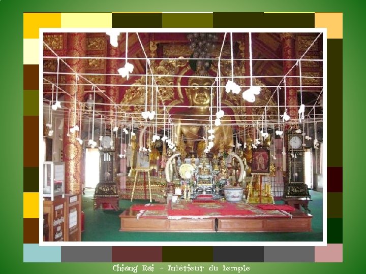 Chiang Rai – Intérieur du temple 