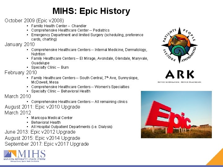 MIHS: Epic History October 2009 (Epic v 2008) • Familiy Health Center -- Chandler MIHS: Epic History October 2009 (Epic v 2008) • Familiy Health Center -- Chandler