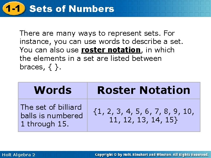 1 -1 Sets of Numbers There are many ways to represent sets. For instance,