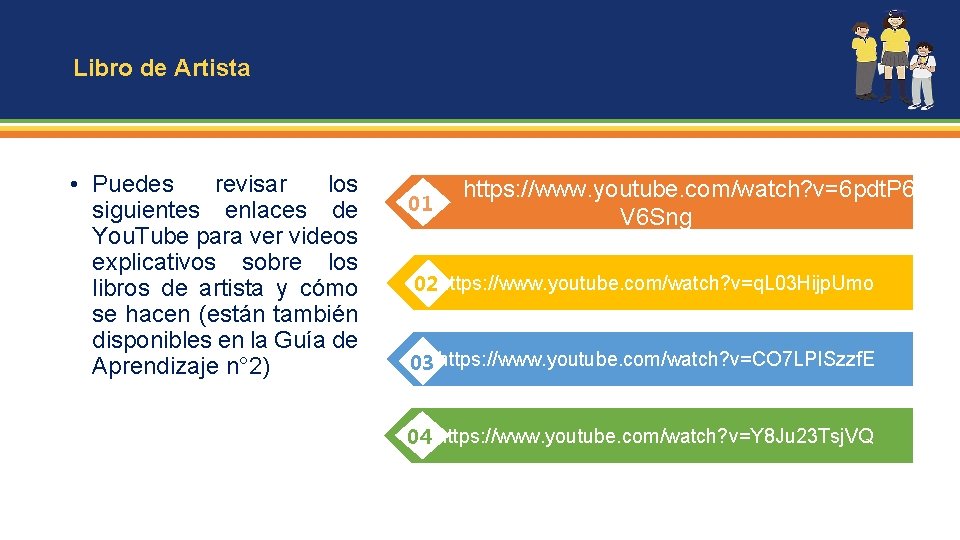 Libro de Artista • Puedes revisar los siguientes enlaces de You. Tube para ver