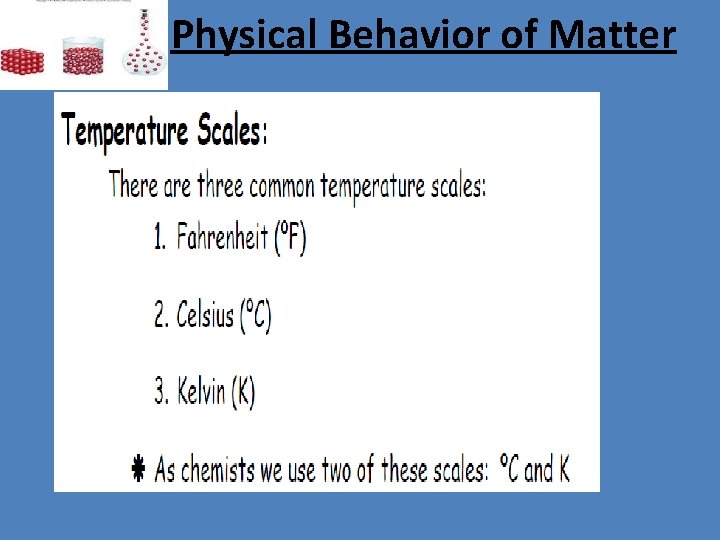 Physical Behavior of Matter 