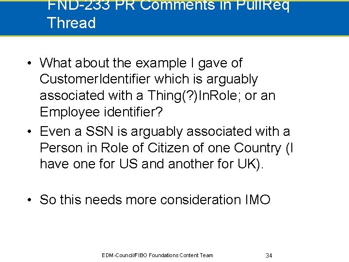 FND-233 PR Comments in Pull. Req Thread • What about the example I gave