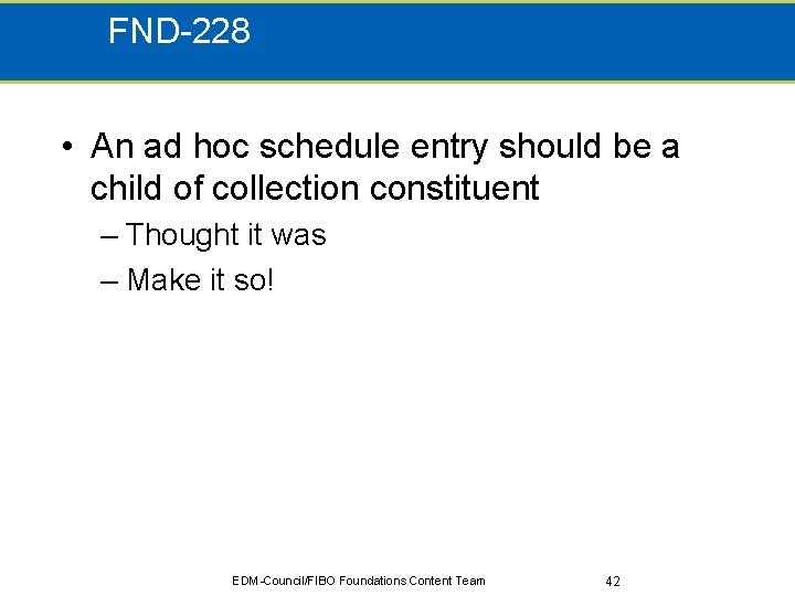 FND-228 • An ad hoc schedule entry should be a child of collection constituent