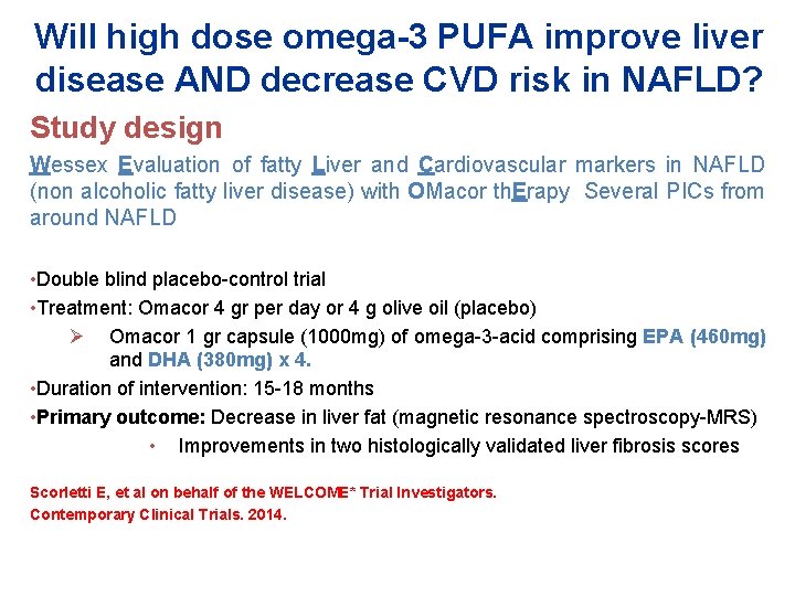 Will high dose omega-3 PUFA improve liver disease AND decrease CVD risk in NAFLD?