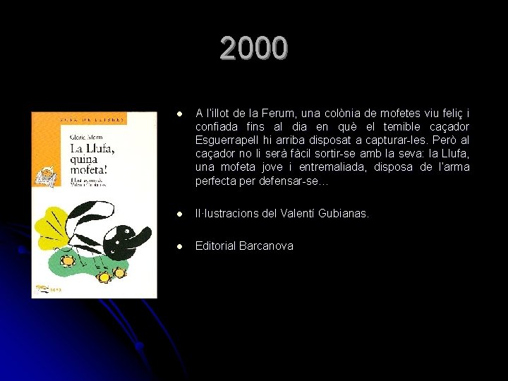2000 l A l’illot de la Ferum, una colònia de mofetes viu feliç i 2000 l A l’illot de la Ferum, una colònia de mofetes viu feliç i