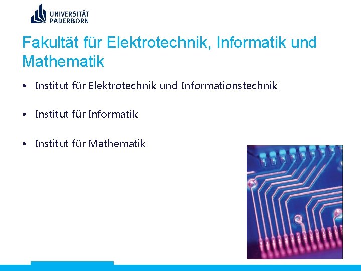 Fakultät für Elektrotechnik, Informatik und Mathematik • Institut für Elektrotechnik und Informationstechnik • Institut
