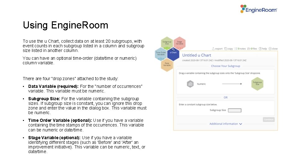 Using Engine. Room To use the u Chart, collect data on at least 20