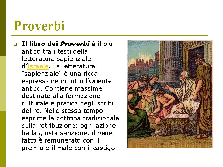 Proverbi p Il libro dei Proverbi è il più antico tra i testi della