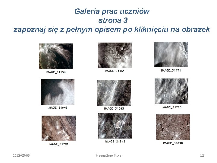 Galeria prac uczniów strona 3 zapoznaj się z pełnym opisem po kliknięciu na obrazek