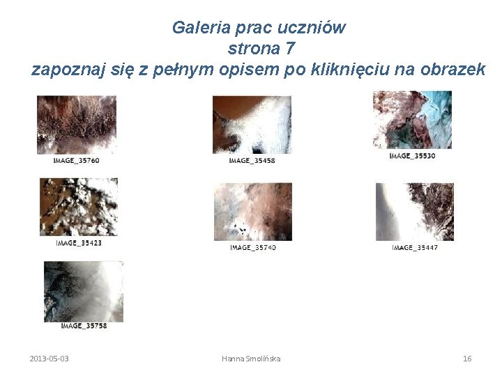 Galeria prac uczniów strona 7 zapoznaj się z pełnym opisem po kliknięciu na obrazek