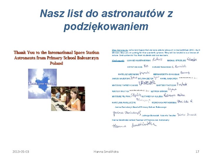 Nasz list do astronautów z podziękowaniem 2013 -05 -03 Hanna Smolińska 17 