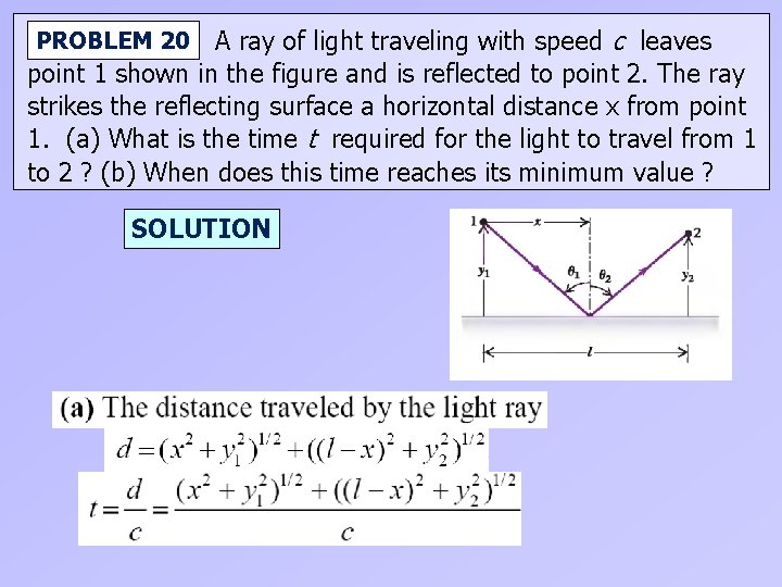 A ray of light traveling with speed c leaves point 1 shown in the